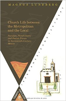 Parish Life in Colonial Mexico